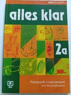 Alles Klar 2 a Podręcznik z ćwiczeniami niemiecki Krystyna Łuniewska i in.