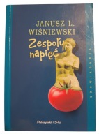 Janusz L. Wiśniewski Zespoły napięć