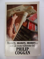 Money, money, money... czyli Jak działa londyńskie