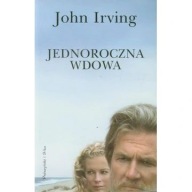 Jednoroczna wdowa John Irving ksiazka