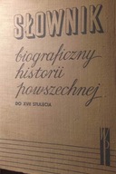 Słownik biograficzny historii powszechnej do XVII stulecia Kazimierz Lepszy