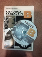 KIEROWCA DOSKONAŁY B wg Henryka Próchniewicza Henryk Próchniewicz