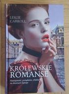 Królewskie romanse Leslie Carroll