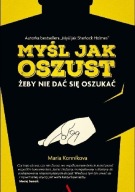 MYŚL JAK OSZUST Konnikova