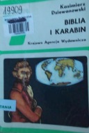 Biblia i Karabin Kazimierz Dziewanowski