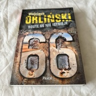 Route 66 nie istnieje Wojciech Orliński
