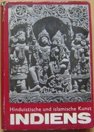INDIE -HINDUIZM I ISLAM -SZTUKA -monografia -wyd.1967 -j.niemiecki