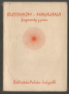 Buddhyzm - Mahajana : fragmenty z pism