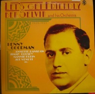 Ben Selvin And His Orchestra – Let's Get Friendly