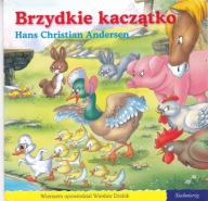 Brzydkie kaczątko. O LISIE SPRYCIARZU, ,MOJA BAJECZKA