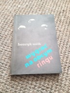 Wygrać na obcym ringu Henryk Wilk