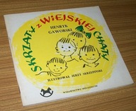 SKRZATY Z WIEJSKIEJ CHATY Henryk Gaworski