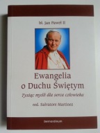 Ewangelia o Duchu Świętym bł. Jan Paweł II