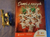 Dumni z naszych Edycja kolekcjonerska 2018 Praca zbiorowa