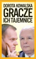 Gracze i ich tajemnice Donald Tusk Jarosław Kaczynski ksiazka