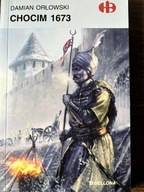 Chocim 1673 Daniel Orłowski