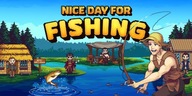 NICE DAY FOR FISHING - Klucz STEAM / Bez VPN