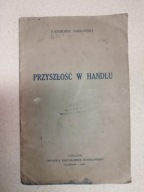 Kazimierz Jabłonowski Przyszłość w handlu Glasgow 1943 HANDEL
