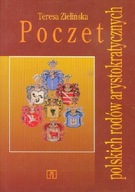 Poczet polskich rodów arystokratycznych Teresa Zielińska