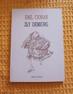 Zły demiurg Emil Cioran