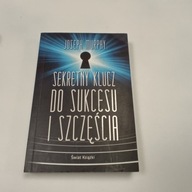 Sekretny klucz do sukcesu i szczęścia - Joseph Murphy