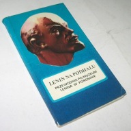 LENIN NA PODHALU PRZEWODNIK PO MUZEUM LENINA W PORONINIE