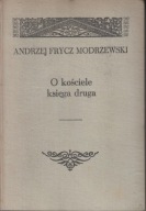 O kościele księga druga Andrzej Frycz Modrzewski ; jak nowa