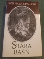 J.I.KRASZEWSKI STARA BAŚŃ SUPER WYDANIE, IL.ANDRIOLLI !! BDB-