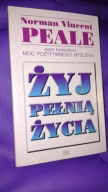 Żyj pełnią życia N.V.Peale