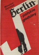 BERLIN - polskie godziny Wiesław Danielak SPIS