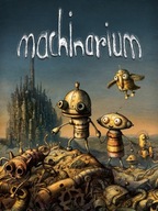 Machinarium PEŁNA WERSJA STEAM PC KLUCZ