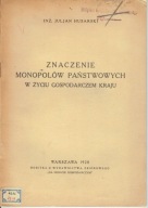 HUSARSKI ZNACZENIE MONPOLÓW PAŃSTWOWYCH ...