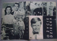 O ŻYCIE DZIECKA -film prod.angielskiej -program kinowy -lata 50-te