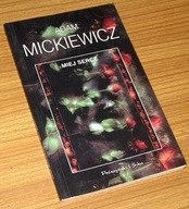 MIEJ SERCE Adam Mickiewicz