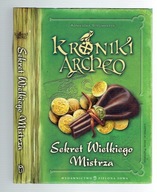 Stelmaszyk KRONIKI ARCHEO 3 Sekret Wielkiego