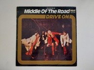 Drive on - Middle Of The Road winyl