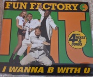 I Wanna B With U Fun Factory CD