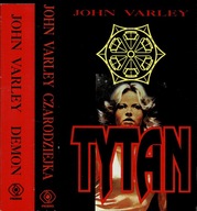 Zestaw x3 Tytan, Czarodziejka, Demon John Varley