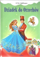 Dziadek do orzechów - Ernst Theodor Amadeus Hoffmann