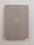 Dawna nowela włoska Antologia Jadwiga Gałuszka