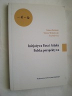 Inicjatywa Pasa i Szlaku Polska perspektywa Ewa Oziewicz