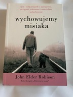 Wychowujemy misiaka John Robison