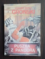 Puszka z Pandorą Ryszard Marek Groński