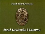 STRAŻ ŁOWIECKA I LASOWA- BLACHY,OZNAKI I KLAMRY