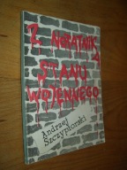 Z NOTATNIKA STANU WOJENNEGO - Szczypiorski