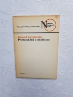 GRYGLEWSKI-PROSTACYKLINA A MIAŻDŻYCA NON /MEDYCYNA