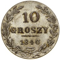 Wyprzedaż kolekcji 10 GROSZY 1840 MW – KRÓLESTWO POLSKIE – STAN 1– MENNICZA
