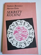 SEKRETY KUCHNI Tadeusz Barowicz, Marian Dyba