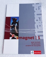 MAGNET 1. JĘZYK NIEMIECKI DLA GIMNAZJUM. PORADNIK NAUCZYCIELA. 2x CD Motta