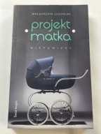 Projekt Matka Małgorzata Łukowiak